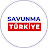 SAVUNMA TÜRKİYE