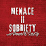t08HY-st4MI-channel-avatar-Menace to Sobriety