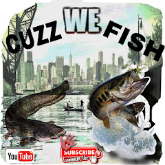 CUZZ WE FISH