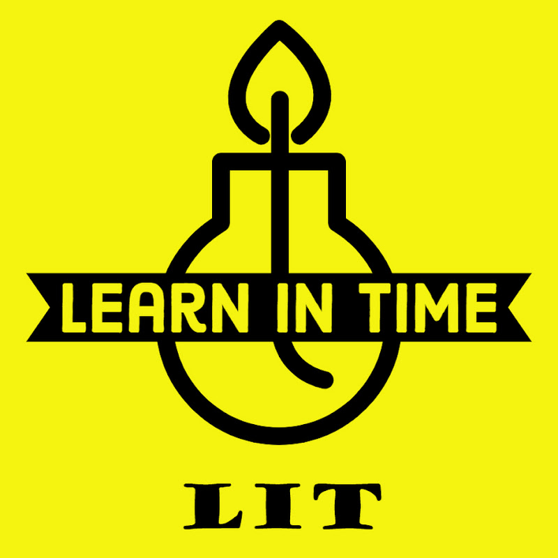 Learn In Time (LIT)