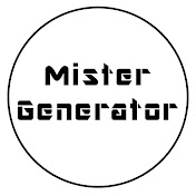 Mister Generator