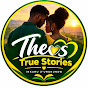 Theos True Stories