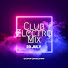 Kli1m0cQTNo-channel-avatar-Club Electro Mix