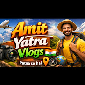 Amit yatra vlog br01