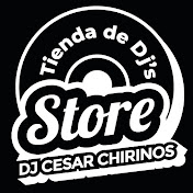 Dj Cesar Chirinos Store