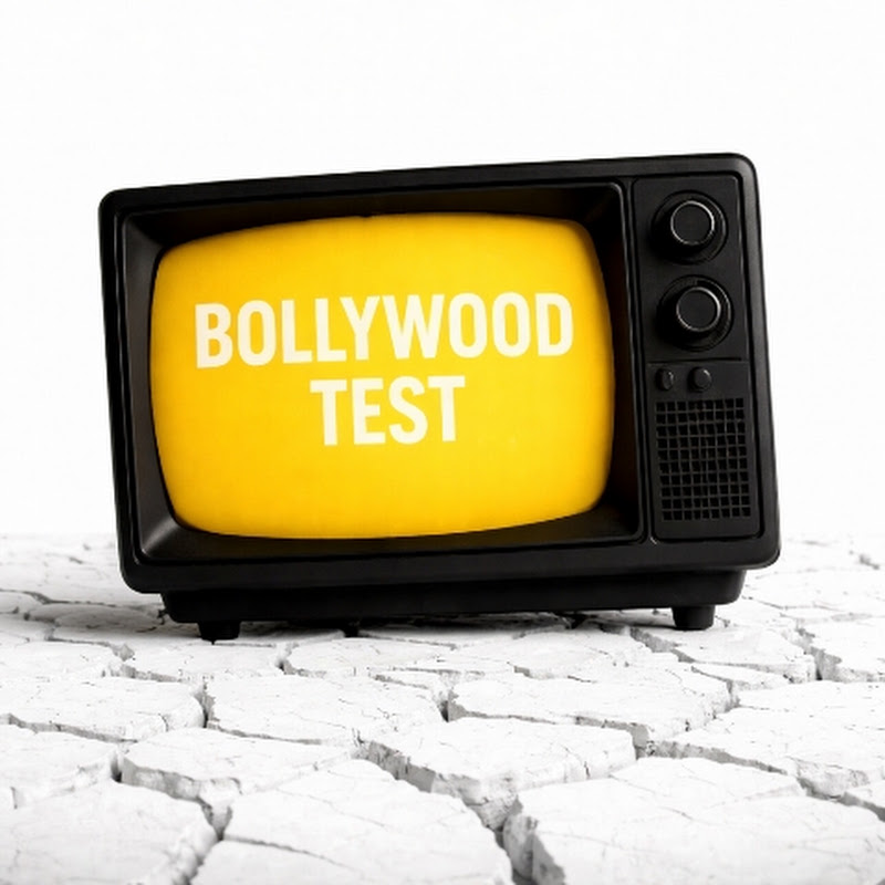 Bollywood Test