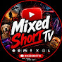 MixedShortTV
