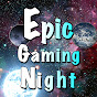 Epic Gaming Night - Roy