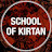 School of Kirtan