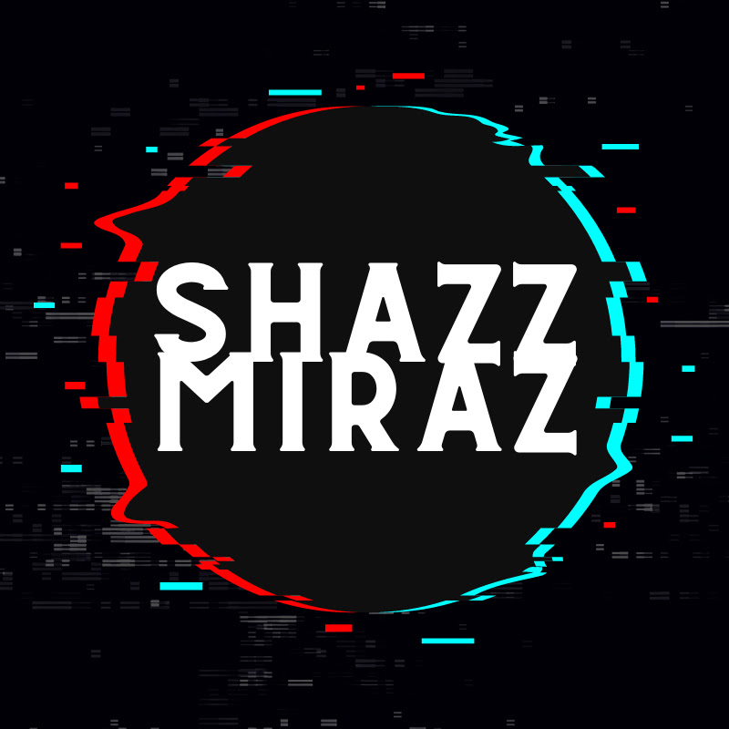 Shazzmiraz