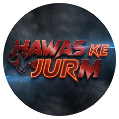 HAWAS KE JURM