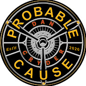 Probable Cause: Dan Gryder