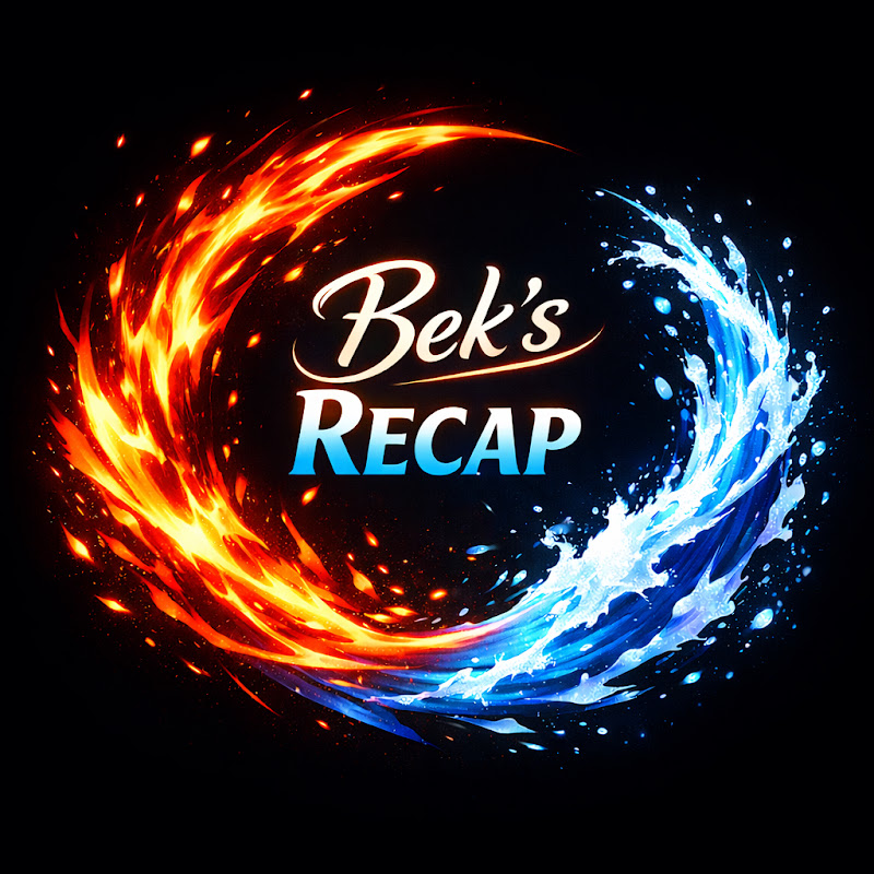 Bek`s Recap ⭐