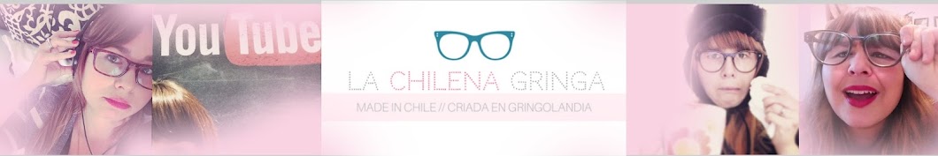 La Chilena Gringa | MarÃ­a JosÃ© Ovalle Awatar kanału YouTube