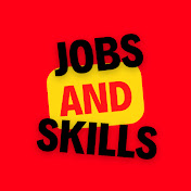 Jobs and Skills