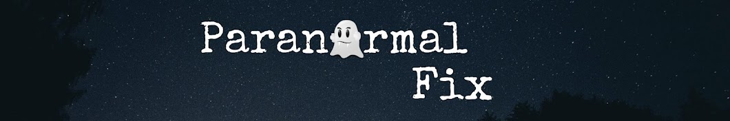 Paranormal Fix Avatar del canal de YouTube