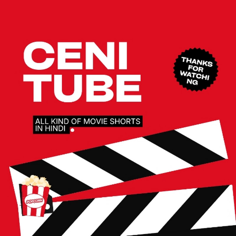 CENI TUBE