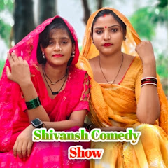 Shivansh Raj Comedy 