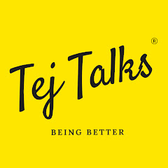 Tej Talks - Being:Better Avatar