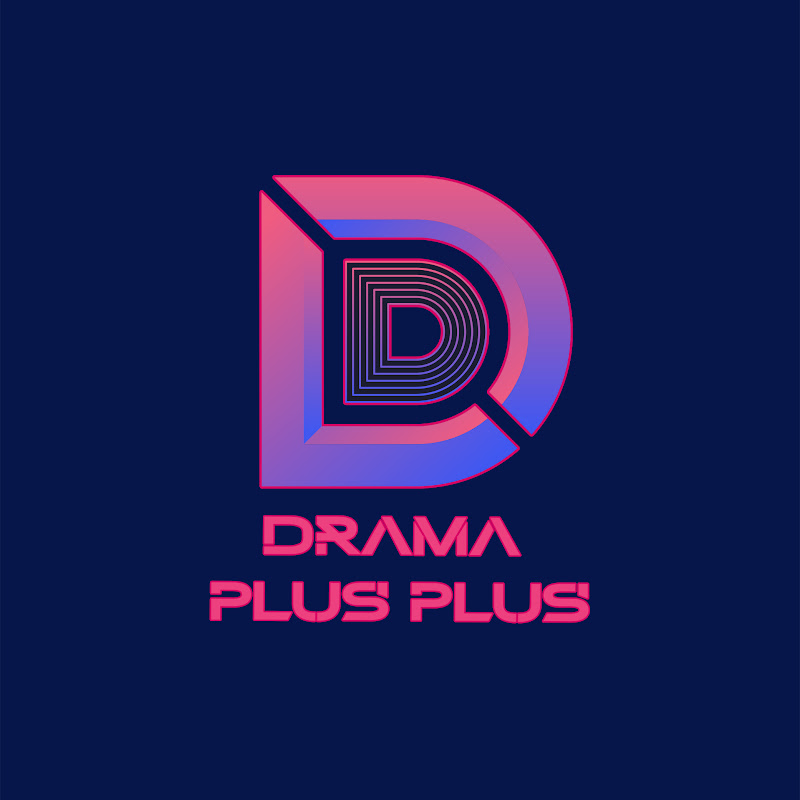 D Drama plus plus
