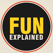 Fun Explained