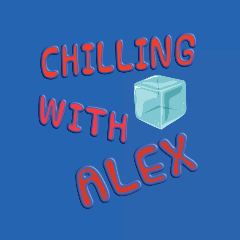ChillingWithAlex 