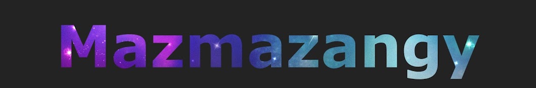 Mazmazangy رمز قناة اليوتيوب
