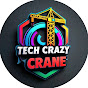 TECH CRAZY CRANE