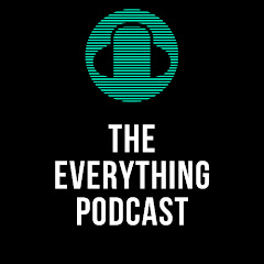 The Everything Podcast
