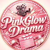 PinkGlow Drama