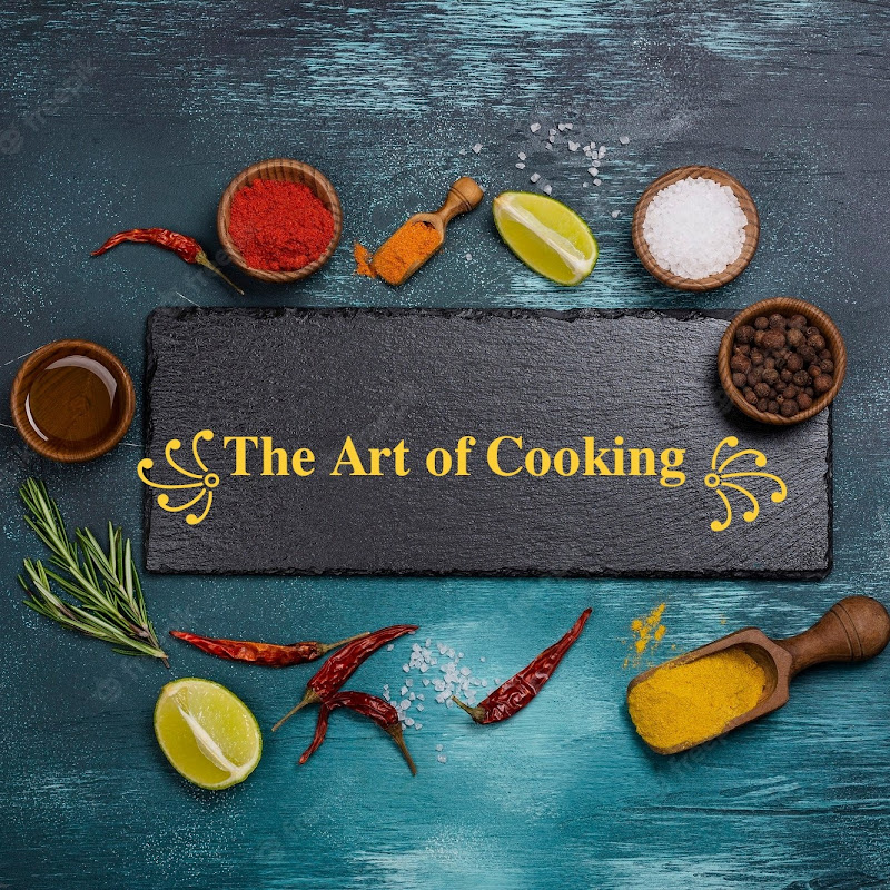 The Art Of Cooking