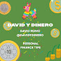 David Y Dinero - @DavidYDinero - Youtube