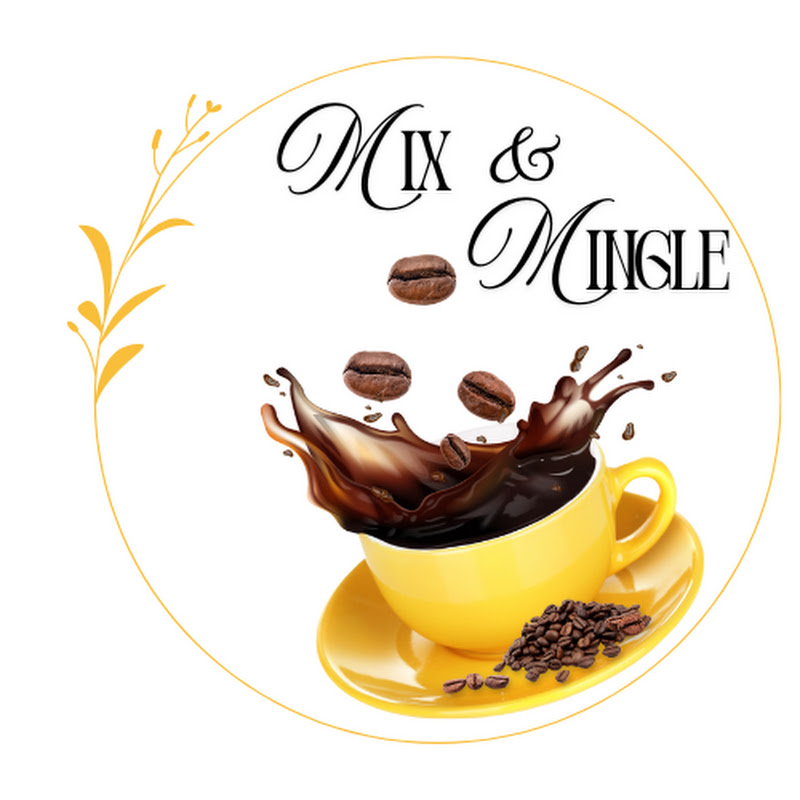 Mix & Mingle