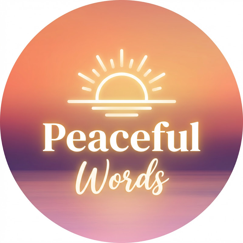 Peaceful Words