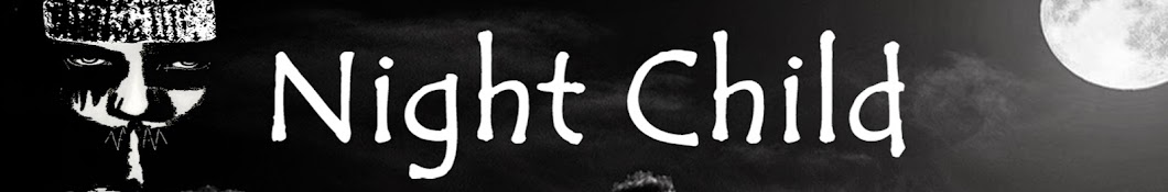 Night Child Awatar kanału YouTube