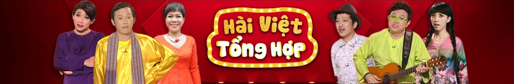 HÃ i Viá»‡t Tá»•ng Há»£p YouTube kanalı avatarı