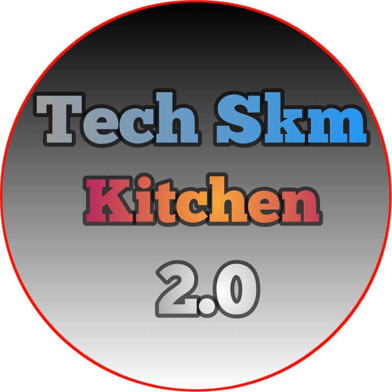 Tech Skm Kitchen 2.0