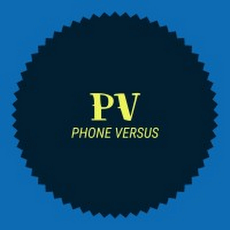 Phone Versus