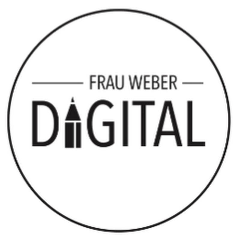 Frau Weber digital