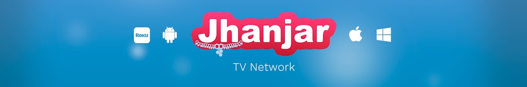 Jhanjar Tv YouTube 频道头像