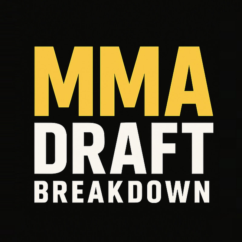 MMA Draft Breakdown