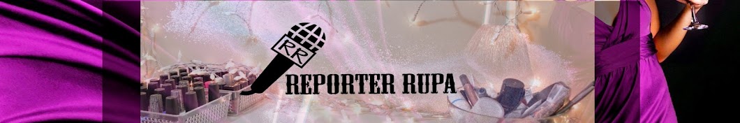Reporter Rupa YouTube channel avatar