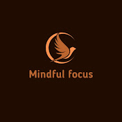 Mindful Focus
