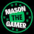 MasonTHEgamer