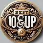 BEST 10&UP