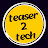 TEASER2TECH