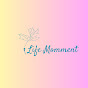 Life Moments