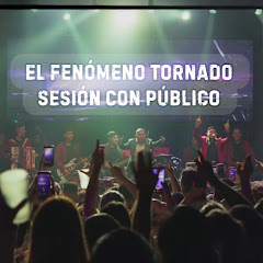El Fenómeno Tornado - Topic