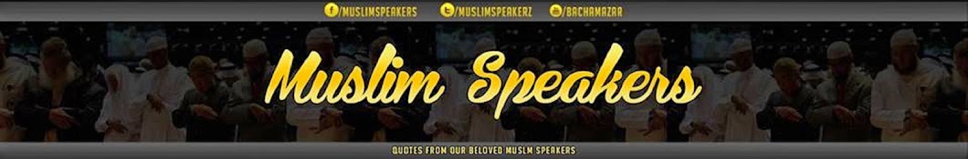 Muslim Speakers Banner