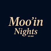Moo'in Nights